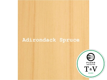 Adironback Spruce
